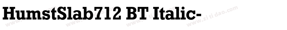 HumstSlab712 BT Italic字体转换